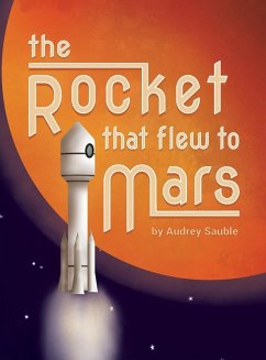 Cover The Rocket that Flew to Mars