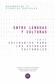 Entre lenguas y culturas. Escenarios para los estudios culturales Tomo II (eBook, PDF)