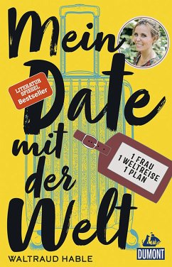 DuMont Welt-Menschen-Reisen Leseprobe Mein Date mit der Welt (eBook, ePUB) - Hable, Waltraud