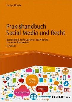 Praxishandbuch Social Media und Recht (eBook, ePUB) - Ulbricht, Carsten