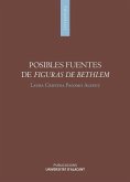 Posibles fuentes de figuras de Bethlem Posibles fuentes de figuras de Bethlem