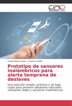 Prototipo de sensores inalámbricos para alerta temprana de deslaves - Reinoso Jerez, Carlos;Chafla, Gustavo