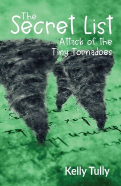 Attack of the Tiny Tornadoes - Tully, Kelly