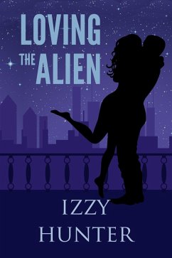 Cover Loving the Alien (eBook, ePUB)