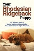 Your Rhodesian Ridgeback Puppy (eBook, ePUB)
