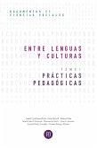 Entre lenguas y culturas. Prácticas pedagógicas Tomo I (eBook, PDF)
