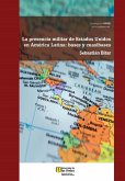 La presencia militar de Estados Unidos en América Latina (eBook, PDF)