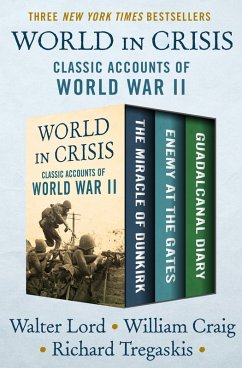 World in Crisis (eBook, ePUB) - Lord, Walter; Tregaskis, Richard; Craig, William J.