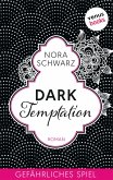 Dark Temptation - Gefährliches Spiel (eBook, ePUB)