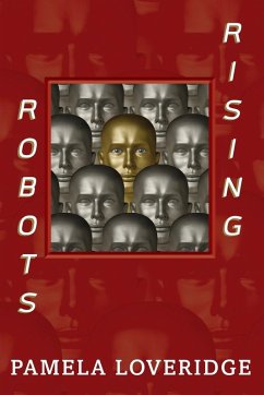 Robots Rising - Loveridge, Pamela