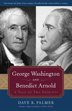 George Washington and Benedict Arnold (eBook, ePUB) - Palmer, Dave Richard