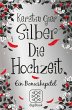 Silber - Die Hochzeit (eBook, ePUB) - Bild 1