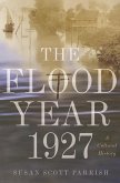 The Flood Year 1927 (eBook, ePUB)