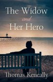 The Widow and Her Hero (eBook, ePUB) The Widow and Her Hero (eBook, ePUB)