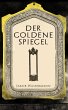 Der goldene Spiegel (eBook, ePUB) - Bild 1