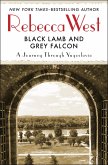 Black Lamb and Grey Falcon (eBook, ePUB) Black Lamb and Grey Falcon (eBook, ePUB)