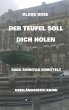 DER TEUFEL SOLL DICH HOLEN - Bild 1