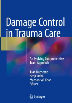 Damage Control in Trauma Care