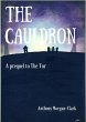 The Cauldron: a prequel to The Tor (The... - Bild 1