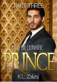 Her Billionaire Prince (Part Three) (eBook, ePUB)