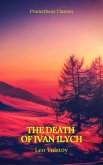 The Death of Ivan Ilych (Prometheus Classics) (eBook, ePUB)