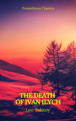 Cover The Death of Ivan Ilych (Prometheus Classics) (eBook, ePUB)