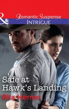 Safe At Hawk's Landing (eBook, ePUB) - Herron, Rita