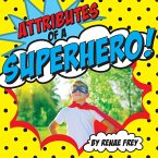 Attributes of a Superhero