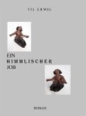 EIN HIMMLISCHER JOB (eBook, ePUB)