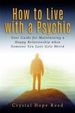 How to Live with a Psychic (eBook, ePUB)