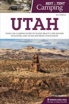 Best Tent Camping: Utah (eBook, ePUB) - Steadman, Jeffrey