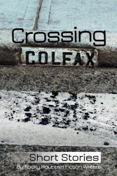 Crossing Colfax (eBook, ePUB) - Berry, Linda; Hammond, Warren; Husain, Martha