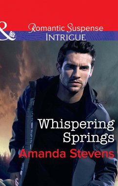 Whispering Springs (Mills & Boon Intrigue) (eBook, ePUB) - Stevens, Amanda