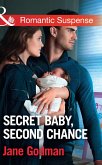 Secret Baby, Second Chance (eBook, ePUB)