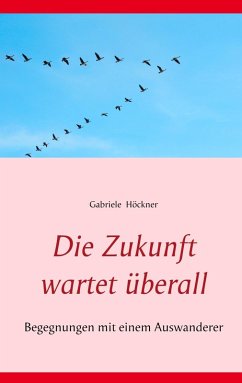 Cover Die Zukunft wartet überall (eBook, ePUB)