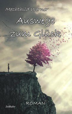 Cover Auswege zum Glück - Roman (eBook, ePUB)