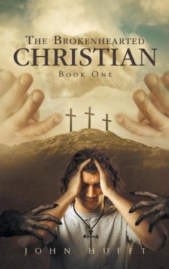 The Brokenhearted Christian - Hufft, John