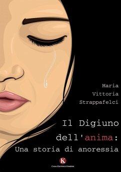 Cover Il digiuno dell'anima: una storia di anoressia