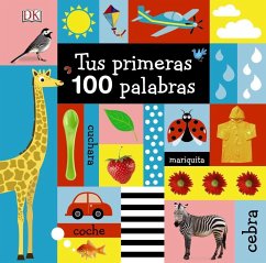 Tus primeras 100 palabras - Sirett, Dawn; Milner, Charlotte