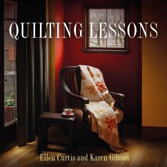 Quilting Lessons - Curtis, Ellen; Gibson, Karen