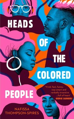 Heads of the Colored People (eBook, ePUB) - Thompson-Spires, Nafissa
