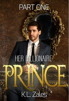 Cover Her Billionaire Prince (Part One) (eBook, ePUB)