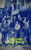 The Three Musketeers (Best Navigation, Active TOC) (Prometheus Classics) (eBook, ePUB)