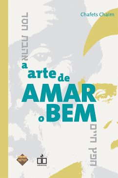 Cover A arte de amar o bem (eBook, ePUB)