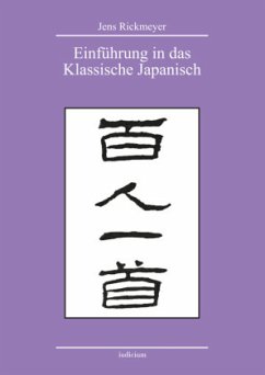 Einführung in das Klassische Japanisch - Rickmeyer, Jens