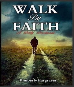 Walk By Faith (eBook, ePUB) - Hargraves, Kimberly