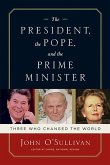 The President, the Pope, and the Prime Minister (eBook, ePUB)