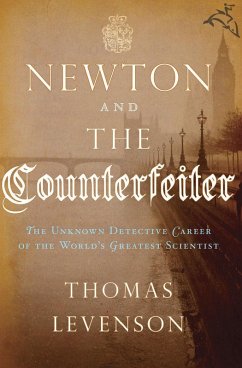 Newton and the Counterfeiter (eBook, ePUB) - Levenson, Thomas