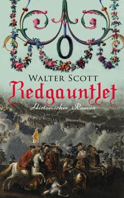 Redgauntlet (Historischer Roman) (eBook, ePUB) - Scott, Walter