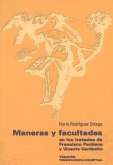 Maneras y facultades en los tratados de F. Pacheco y V. Carducho : tesauro terminológico-conceptual
